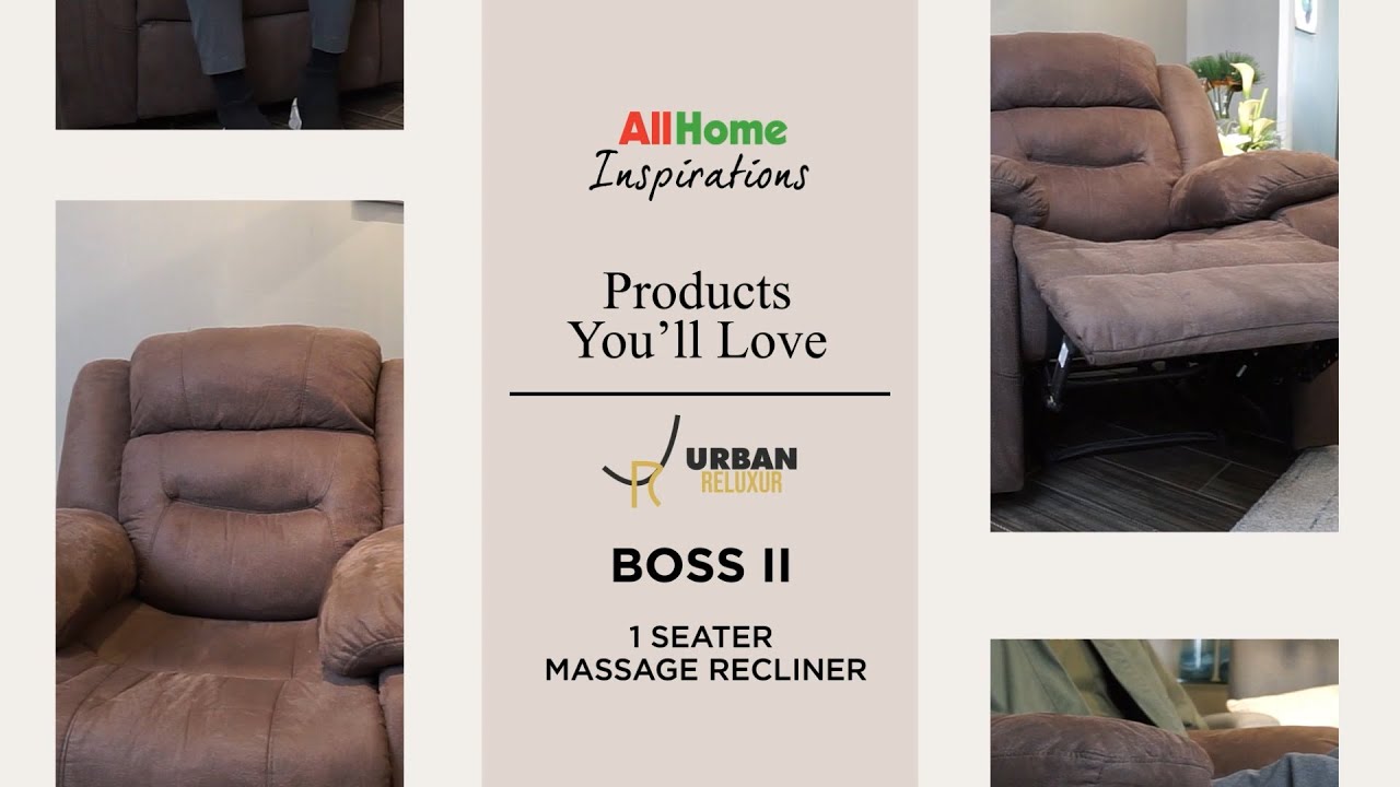 Products You'll Love: Urban Reluxur Boss II | AllHome Inspirations