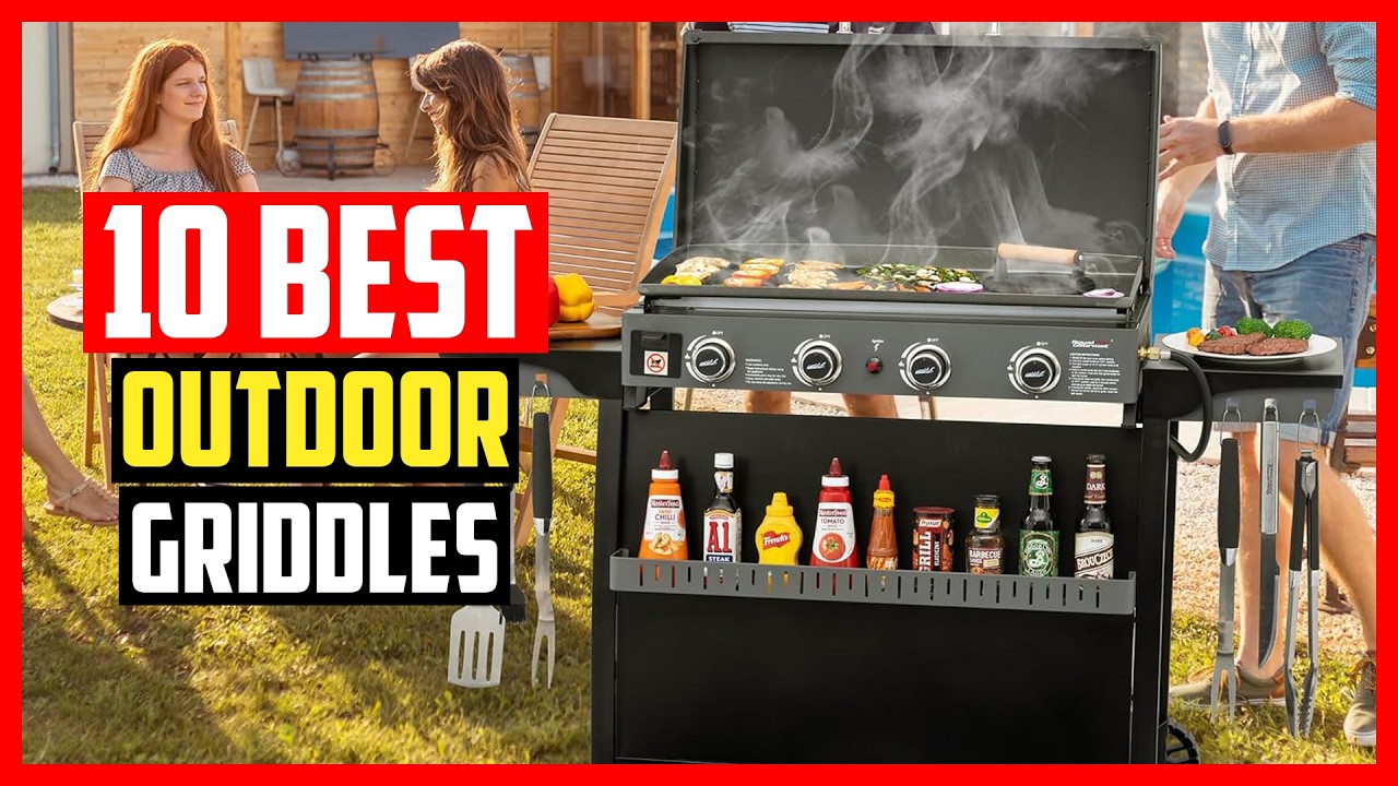 ✅ Best Outdoor Griddles 2026 | Top 10 Outdoor Gas Griddles Review & Buying Guide