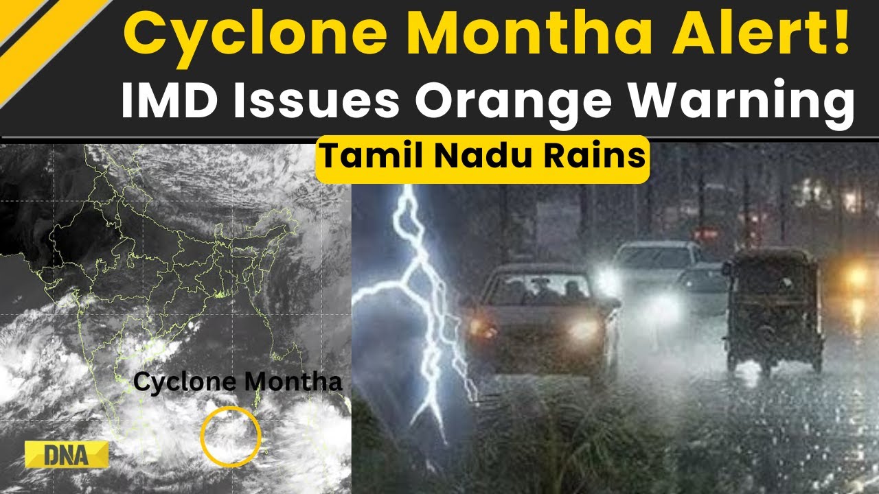 Cyclone Montha News: Cyclone Montha Threatens Tamil Nadu, IMD Issues Orange Alert In Chennai