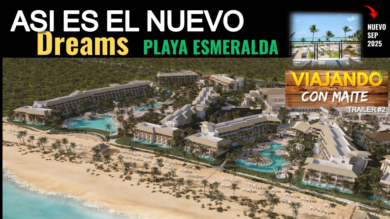 ASI ES DREAMS PLAYA ESMERALDA