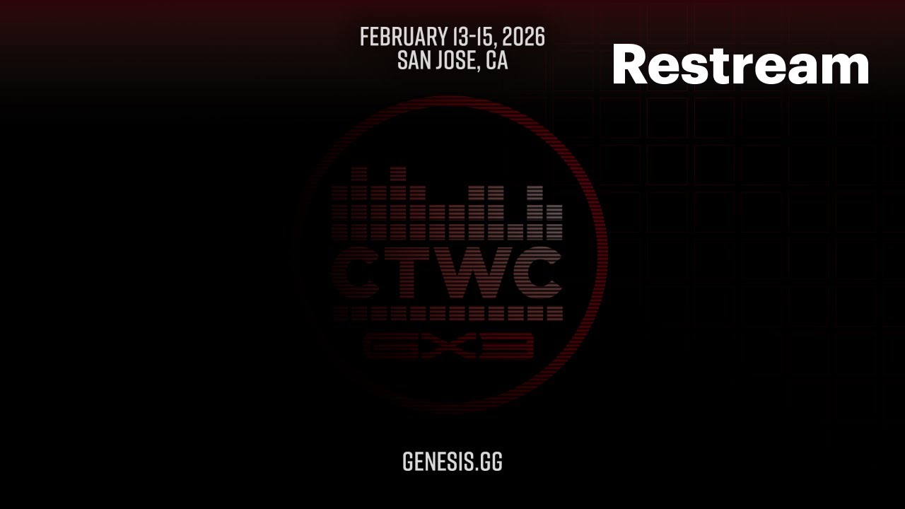 CTWC Genesis X3 2026 Open Championship | !MATCHERINO !BRACKET !QUAL !DONATE