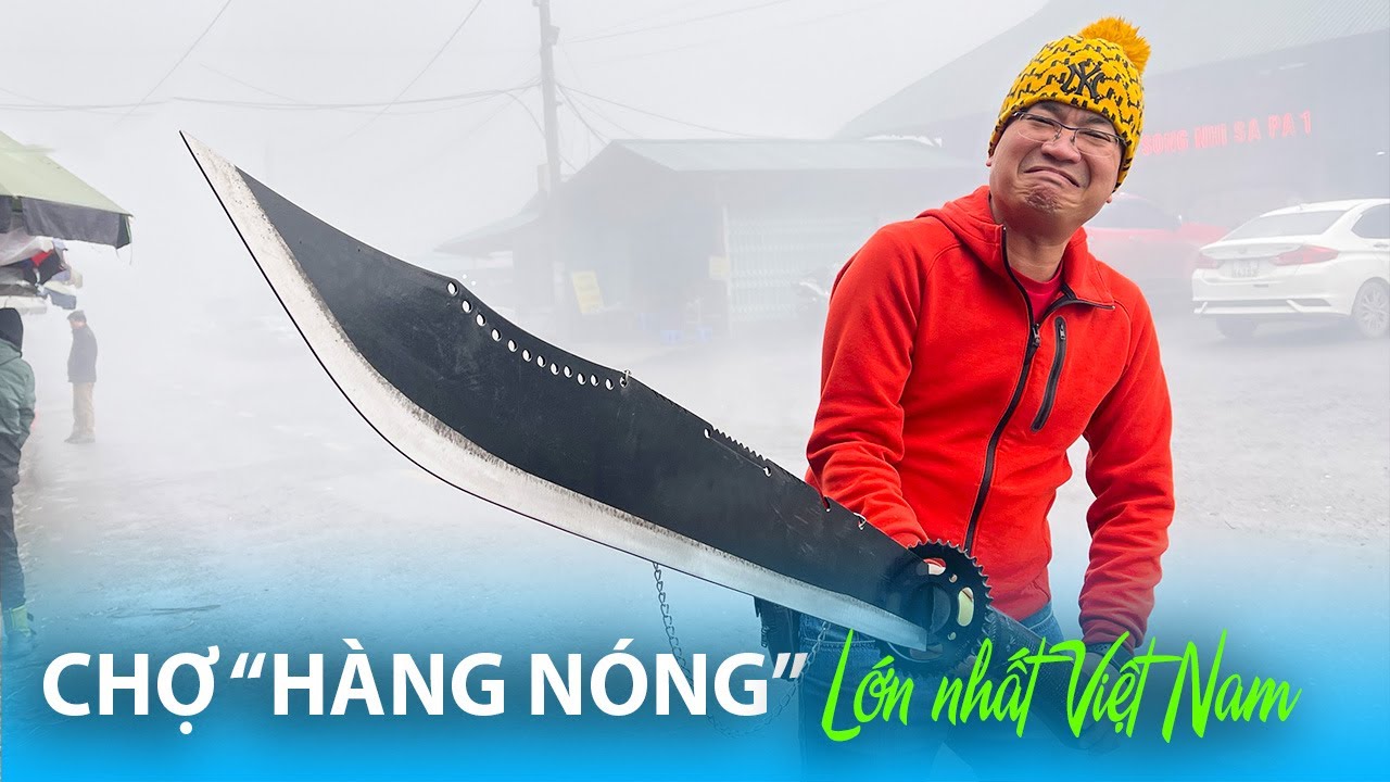 Khám phá Chợ Thác Bạc thiên đường bán Dao Mèo lớn nhất Việt Nam | DU LỊCH SAPA