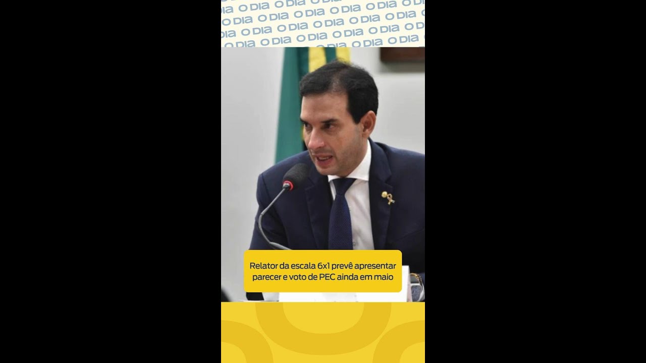Relator da escala 6x1 prev&ecirc; apresentar parecer e voto de PEC ainda em maio
