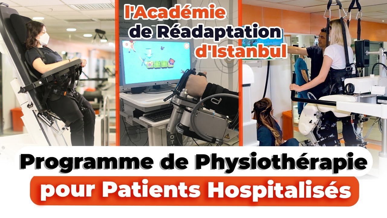 Programme de Physiothérapie pour Patients Hospitalisés à l'Académie de Réadaptation d'Istanbul