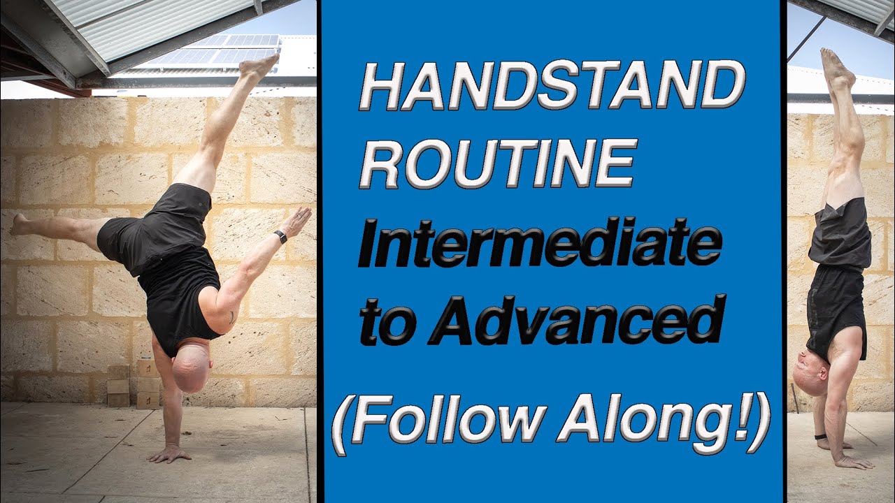 Intermediate to Advanced Handstand Routine (Follow Along)