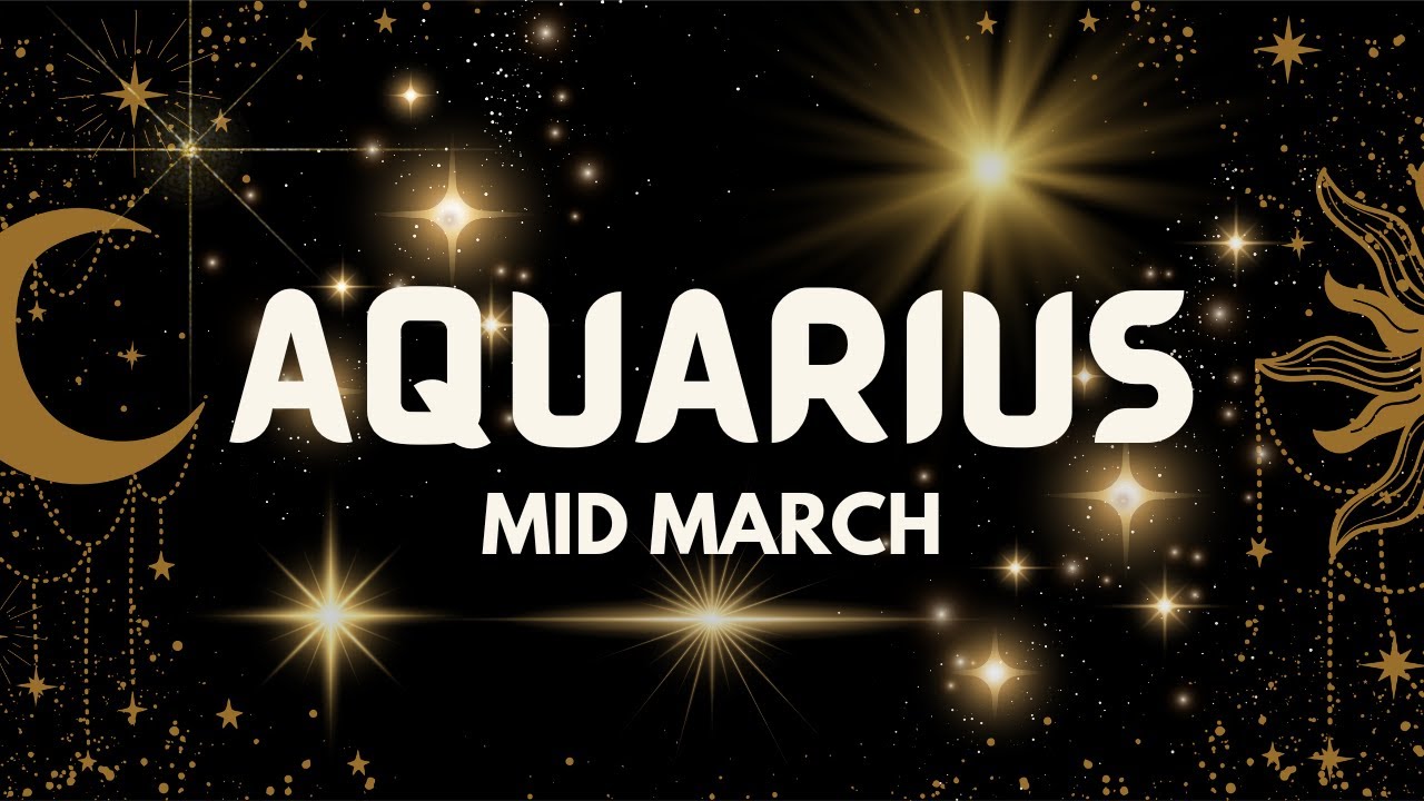 AQUARIUS | Your New Emotional Maturity Leads to Wealth and Stability | Tarot Mid March 2024