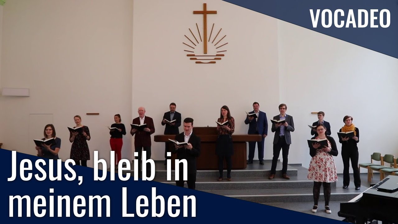 Jesus, bleib in meinem Leben (M. Rink) | Kammerchor VOCADEO