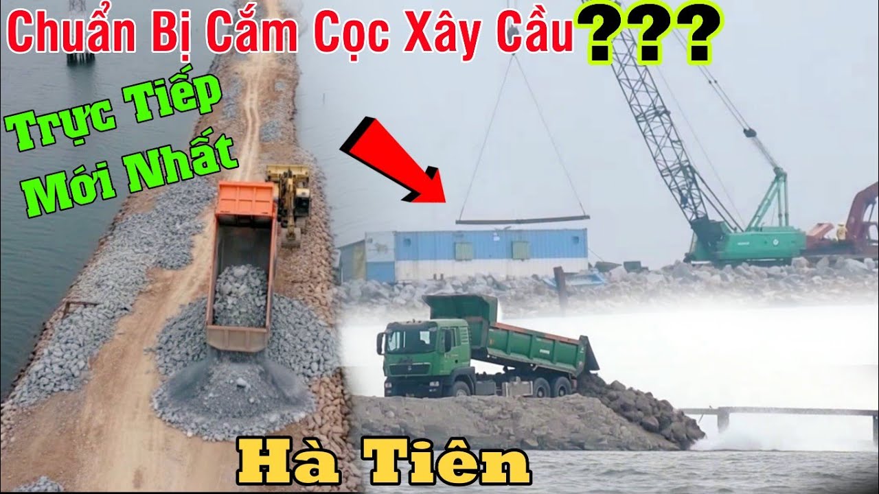 Trực tiếp mới nhất Hà Tiên dàn cẩu khổng lồ chuẩn bị cắm cọc xây cầu vượt biển?? 
