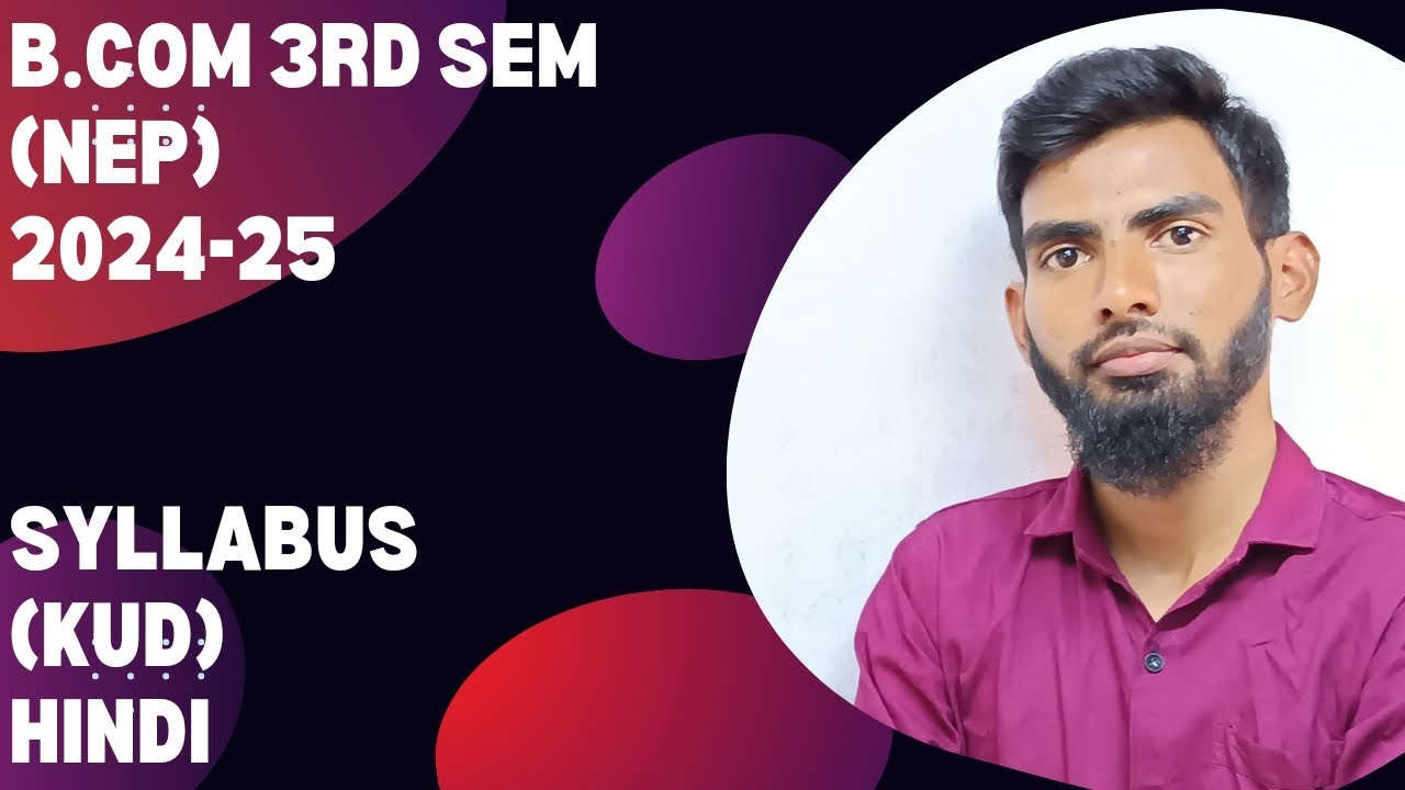 B.Com 3rd Sem (NEP) Syllabus 2024-25 | KUD | @imamdclasses