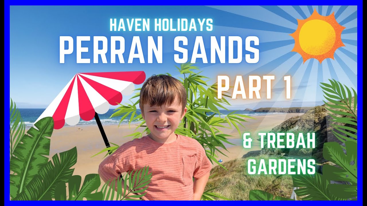 Cornwall 2025 | Perran Sands, Trebah Gardens & Wild Beach Discoveries – Family Holiday Vlog (Part 1)