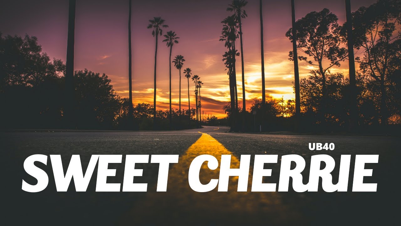 UB40 - Sweet Cherrie (Lyrics)