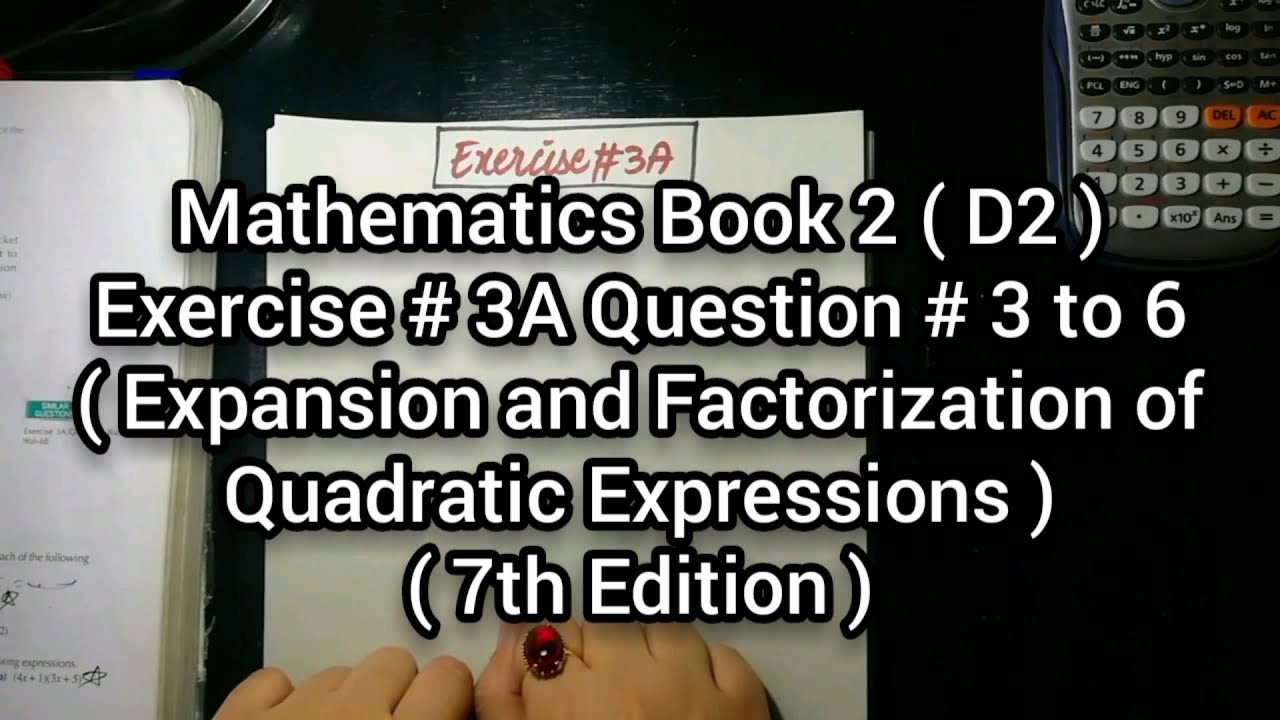 Mathematics Book 2 ( D2 ) New syllabus | 7th Edition | Exercise 3 A | Question no 3 to 6 | in Urdu