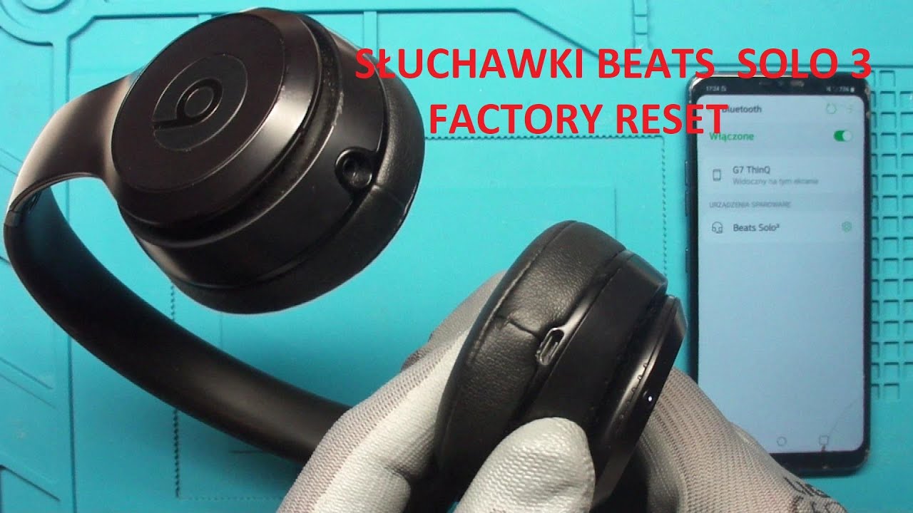 Słuchawki BEATS SOLO 3 factory reset , reset do ustawień fabrycznych