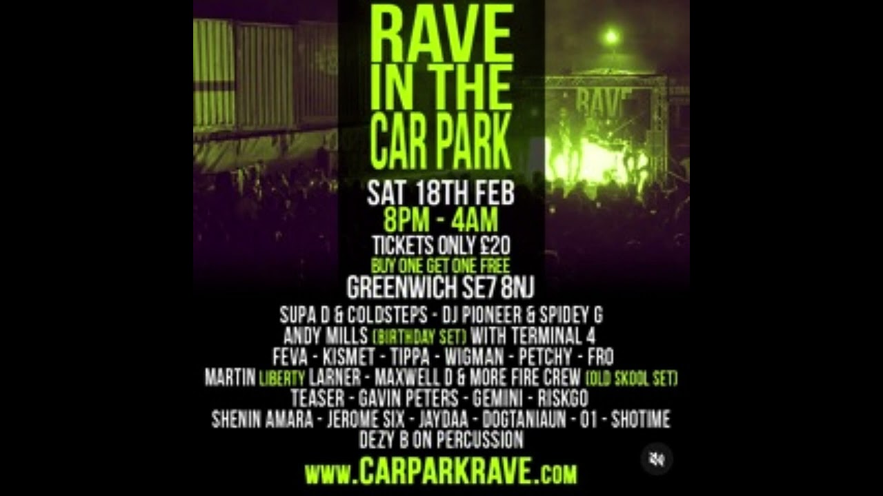 Dj Supa D Coldsteps Dj Pioneer Spidey G Rave In The Car Park RITCP