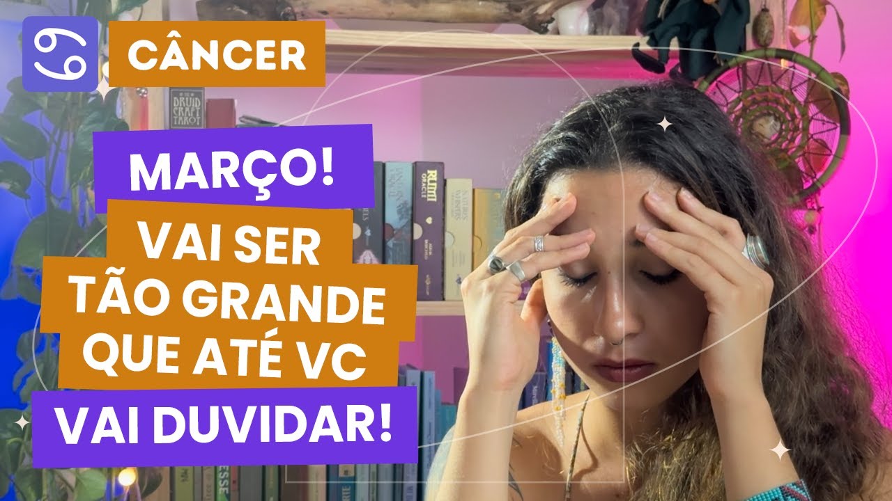 CÂNCER♋MARÇO/UM CHAMADO DO MUNDO ESPIRITUAL AVASSALADOR 😱 SERÁ TÃO GRANDE QUE VC VAI DUVIDAR!!!