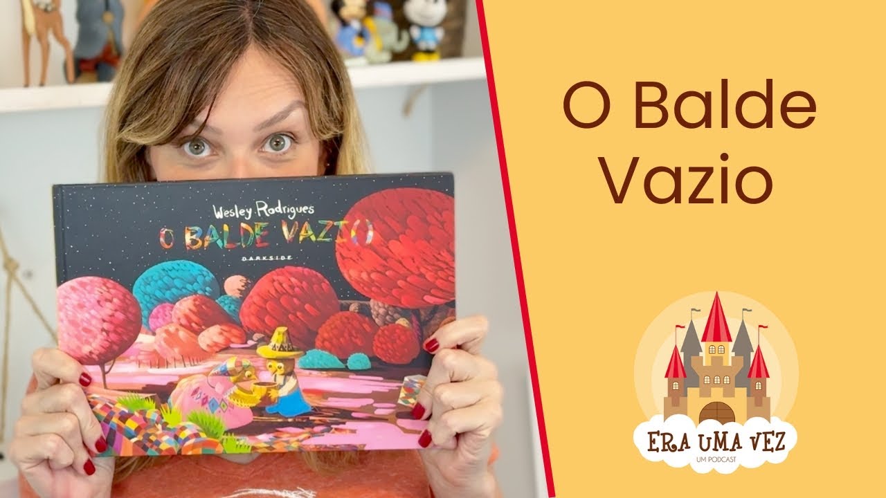 O BALDE VAZIO - Contação de história para crianças da literatura brasileira