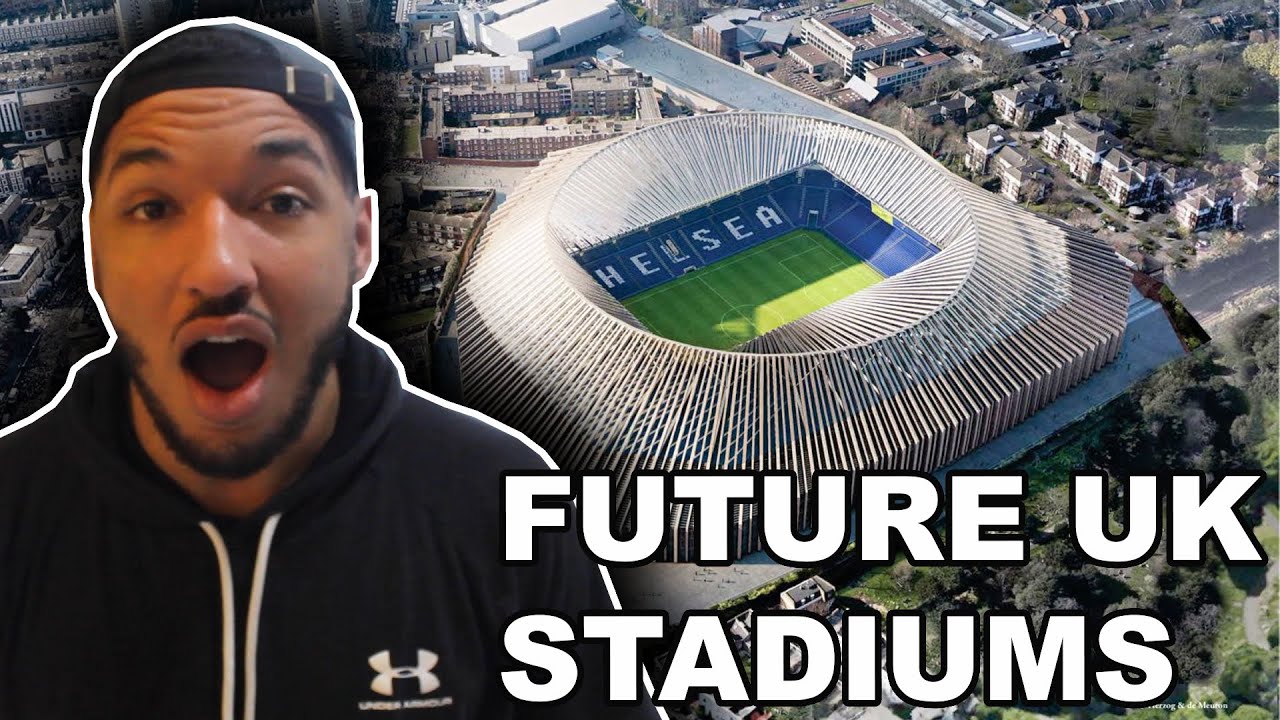 HOLY F*%K!!! American Reacts to ALL FUTURE UK FOOTBALL STADIUMS