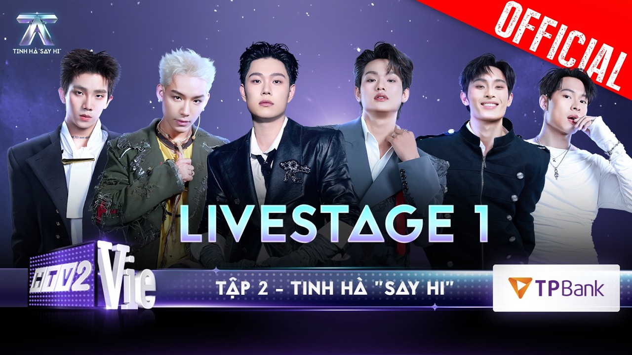 TINH H&Agrave; SAY HI TẬP 2: 24 Anh Trai n&acirc;ng cấp cuộc chiến, tranh đấu với 6 set quay Performance Video
