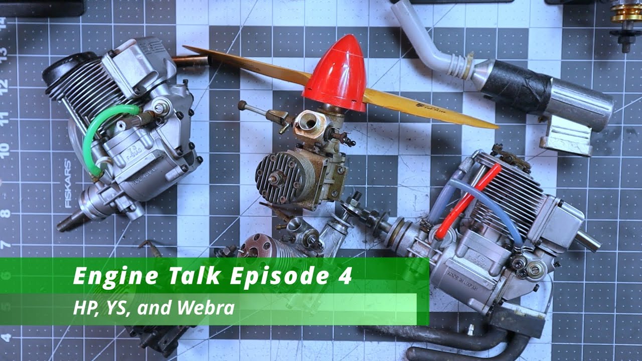 Engine Talk Episode 4 HP, YS, and Webra