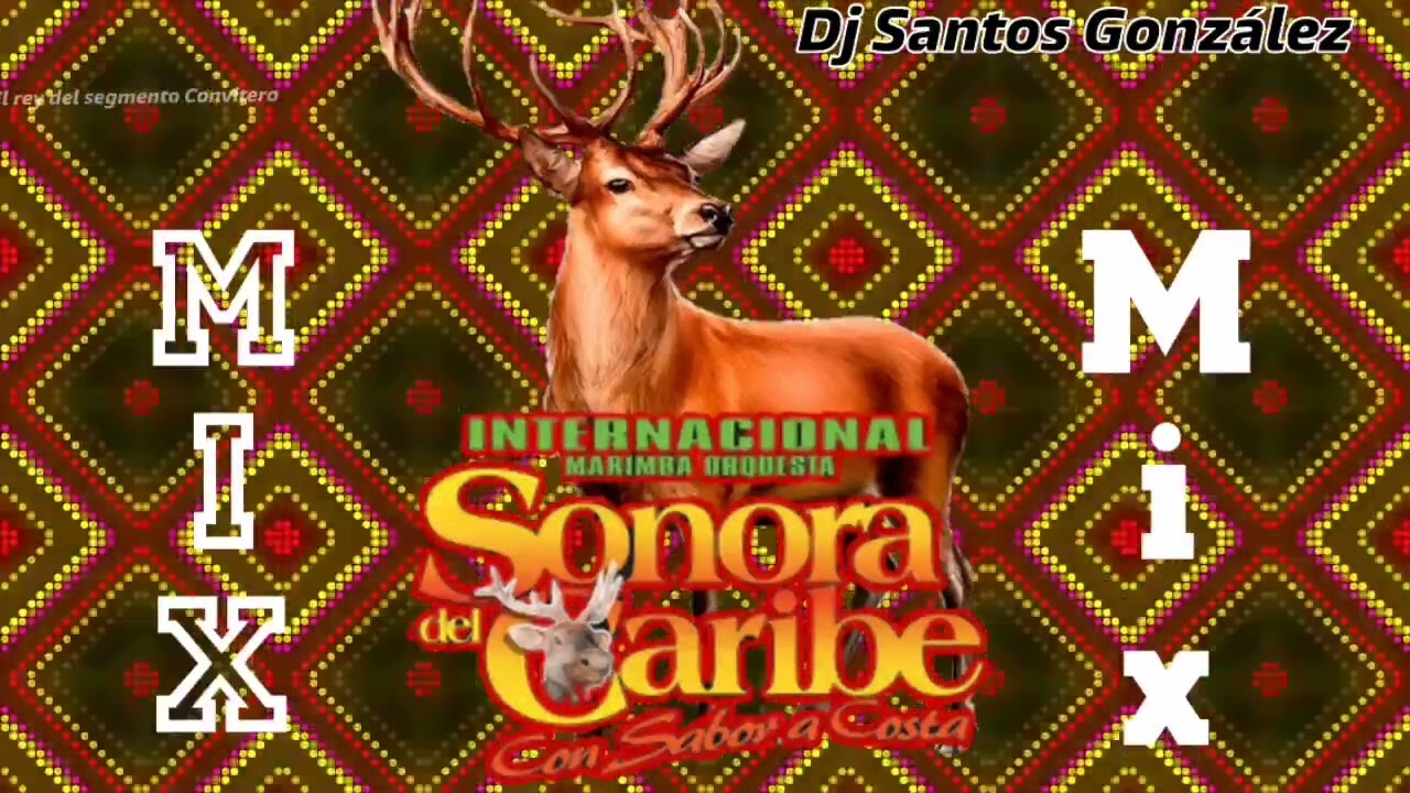 Sonora del Caribe Mix Marimba Orquesta desde Mazatenango Dj Santos González 🇬🇹 Segmento Convitero