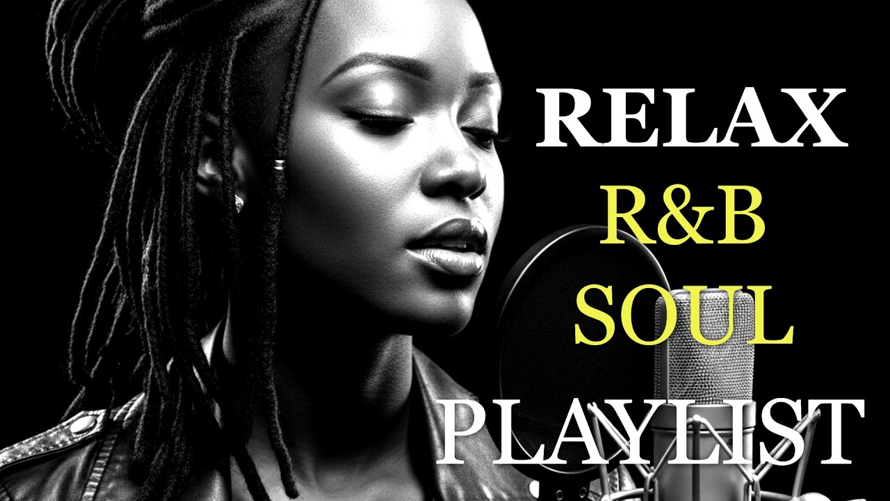 【R&B Soul】 Smooth & Aesthetic Late Night Vibes - Premium Chill Soul Mix for Deep Love and Peace