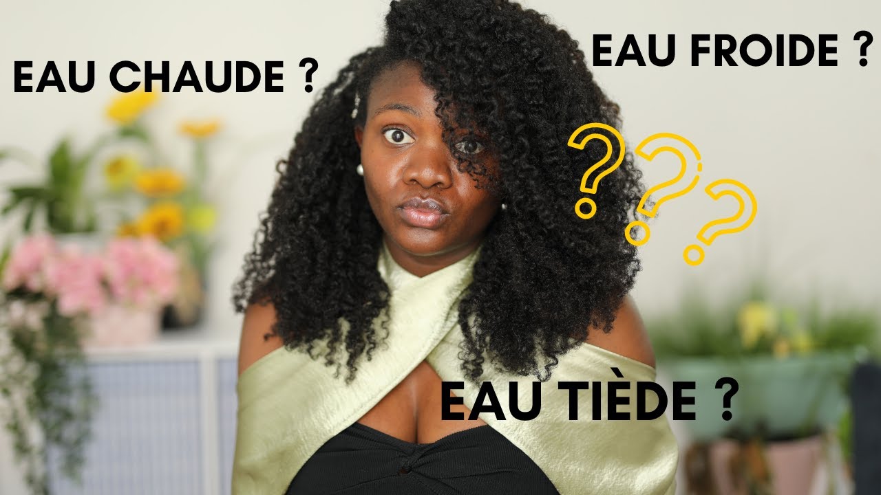 Faut il se laver les cheveux avec l'eau tiède, froide ou chaude ?