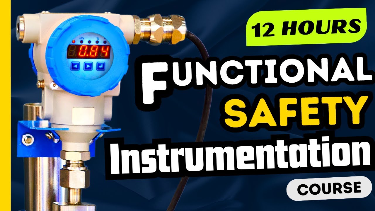 Functional Safety Course: Complete Instrumentation Training