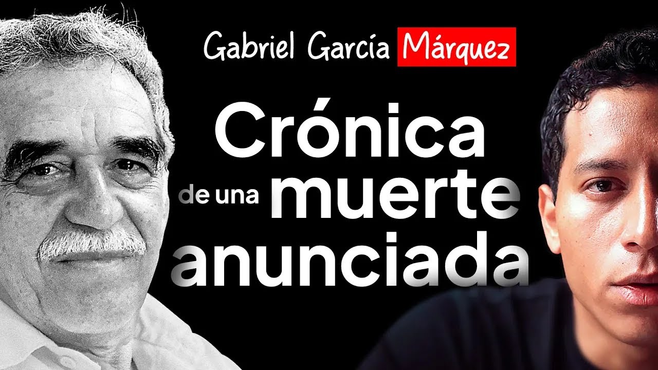 Crónica de una muerte anunciada de Gabriel García Márquez | Resumen y análisis