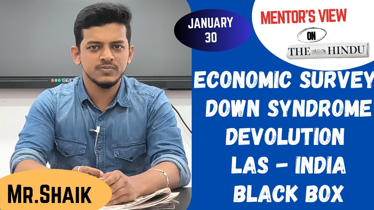 [Tamil] Mentor’s View on The Hindu Jan 30 Daily UPSC & TNPSC Current Affairs | What to Read & Avoid|
