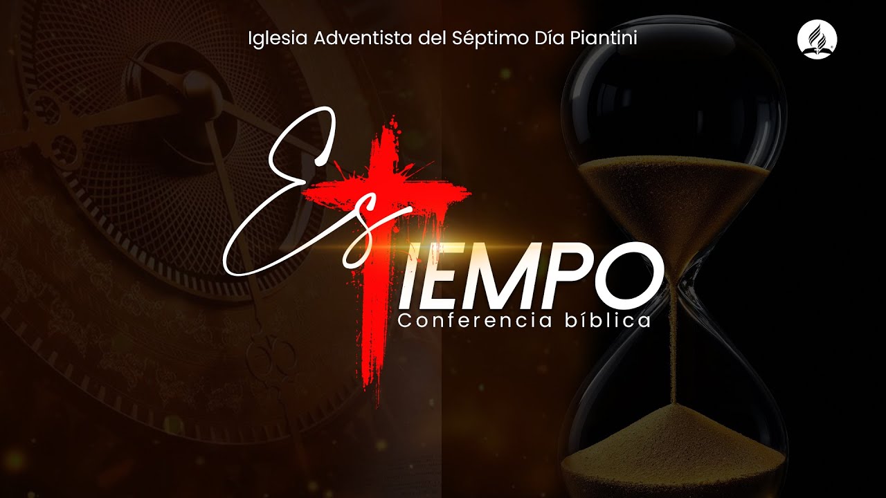 CONFERENCIA BIBLICA ES TIEMPO DIA 1 I PR. HERMES TAVERA
