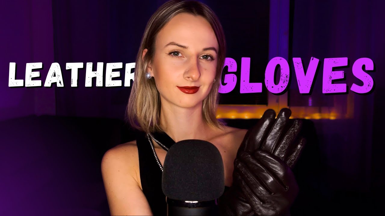 4K ASMR | 30 Minutes of Leather Gloves 🖤