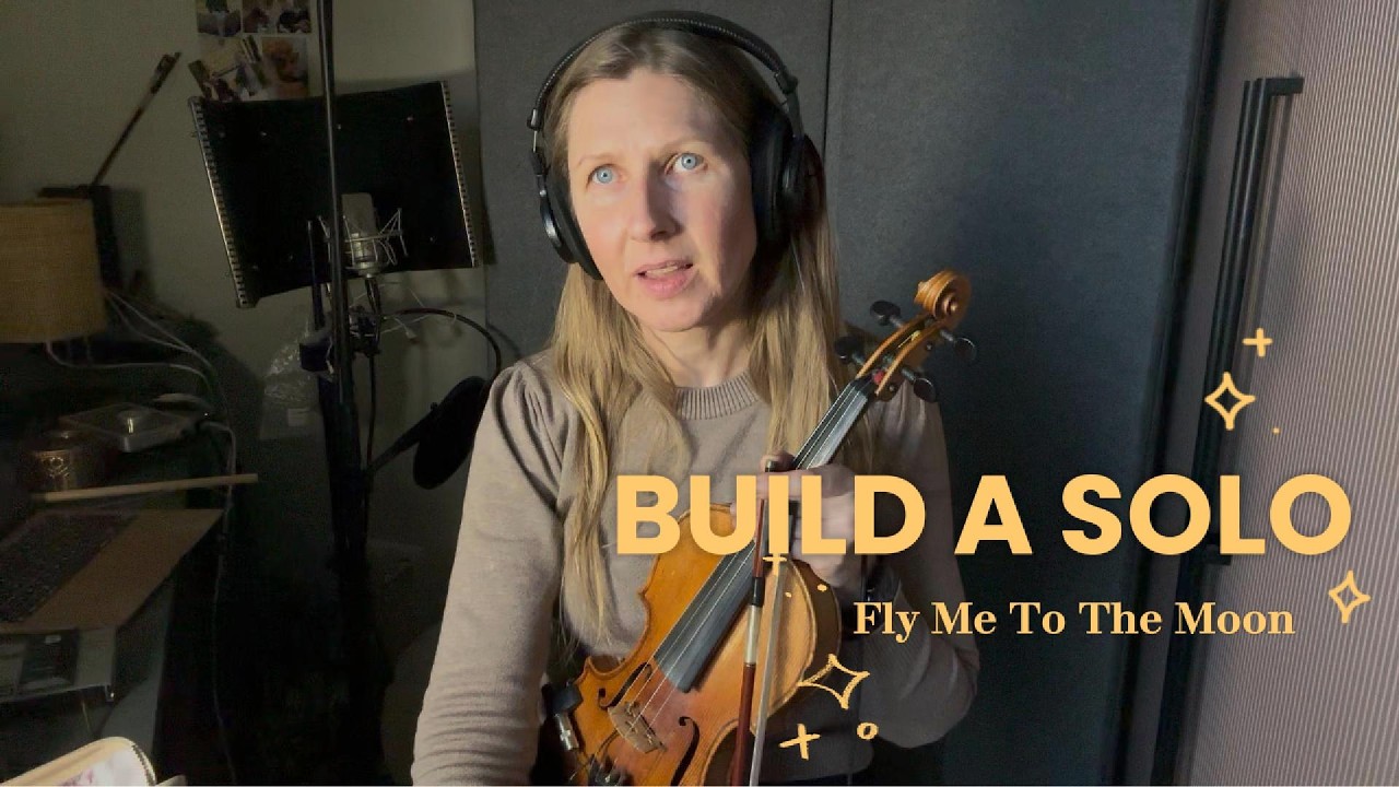 Fly Me To The Moon - Build a Solo Step By Step