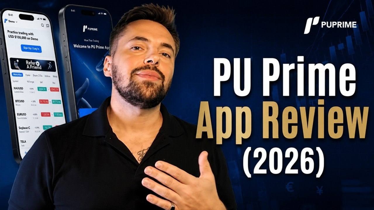 Best Forex Broker for 2026? PU Prime App Review (2026)