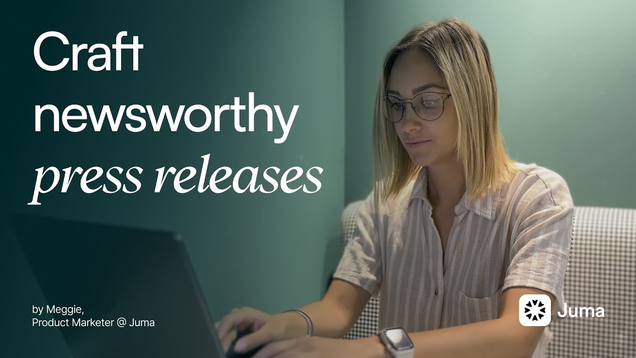Make your company updates sound newsworthy with Juma