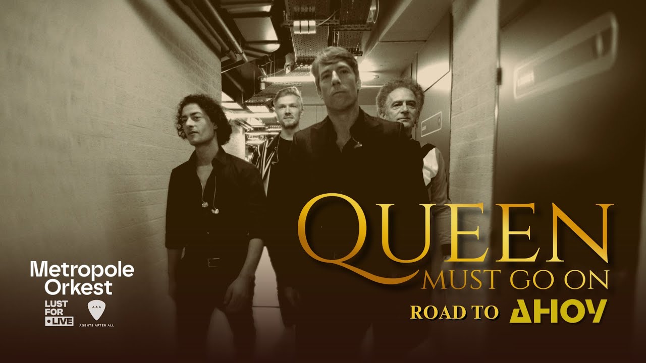 Queen Must Go On - The Road To Ahoy 2024