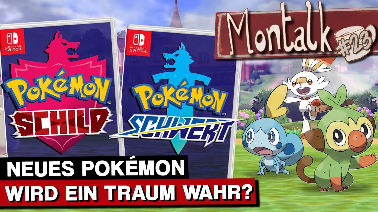 Pokémon Schwert & Schild: Der Traum aller Fans? | Montalk #23