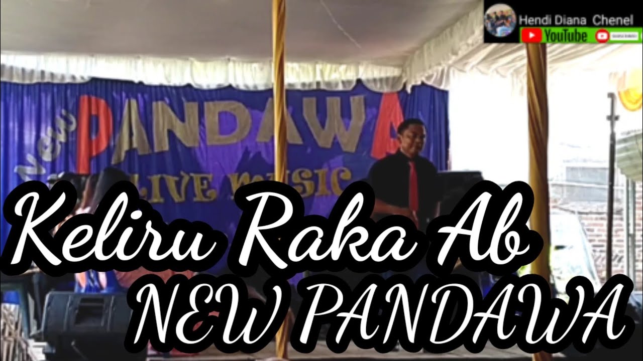KELIRU (RAKA AB) - COVER HENDI DIANA MC NEW PANDAWA BERSAMA Tikno Suling#video #dangdut #viral#