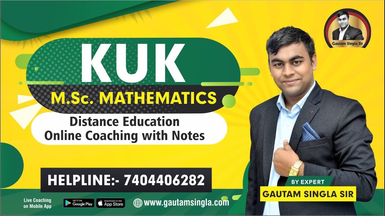 KUK M.Sc. Mathematics Exam Updates and Online Coaching  Helpline:- 7404406282