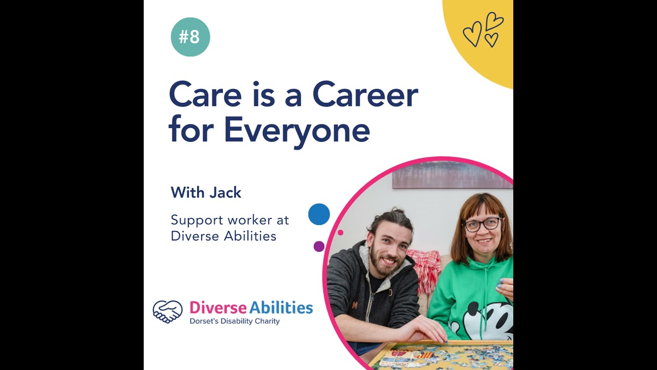 Care is a Career for Everyone with Jack #8