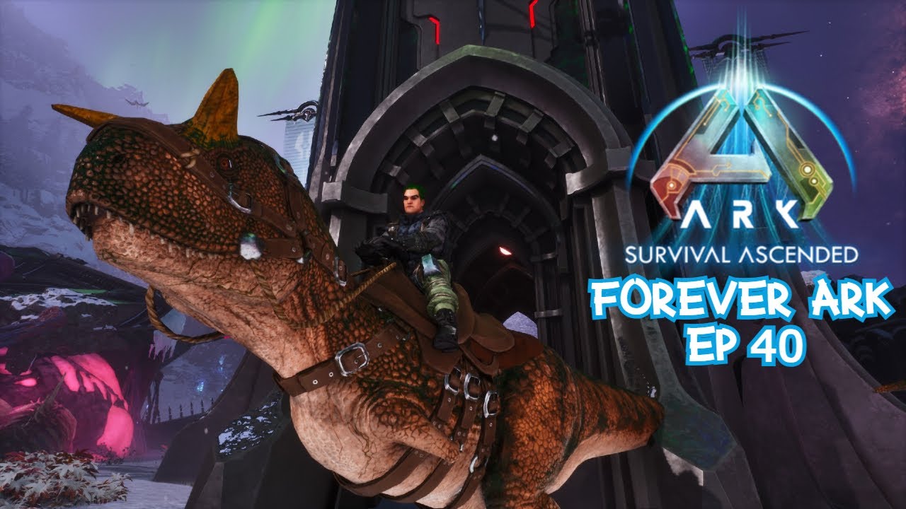 These Outposts Got Nothing On My Carno! Forever Ark Ep 40