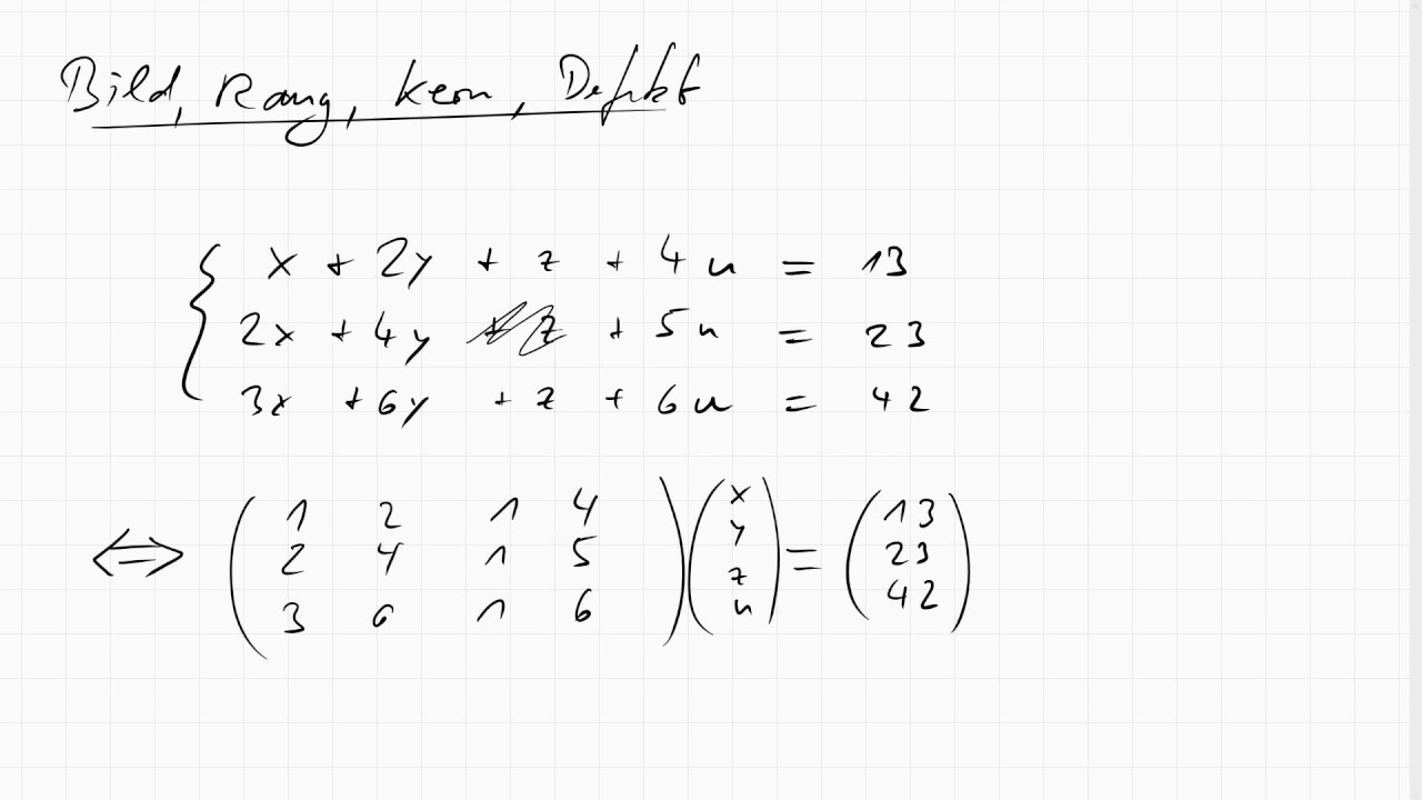 04F.1 Beispiel für Bild, Rang, Kern, Defekt einer Matrix