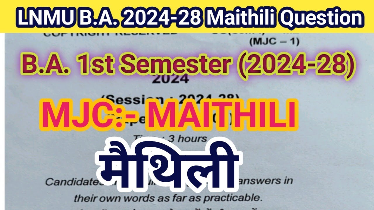 LNMU B.A. 1st Semester (2024-28) Maithili MJC | LNMU Maithili 1st Semester 2024