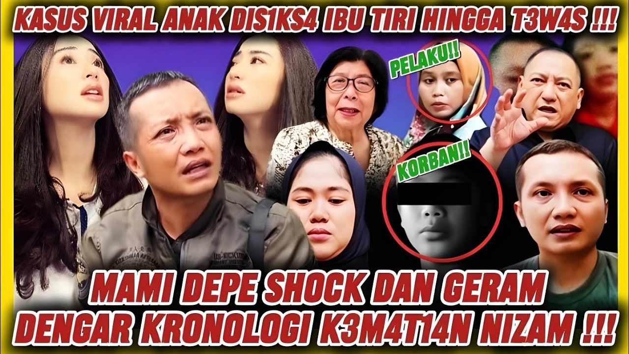 TERBARU‼️ MAMI DEPE SHOCK MENDENGAR KASUS VIRAL ANAK DIS1KS4 IBU TIRINYA BARU BARU INI‼️