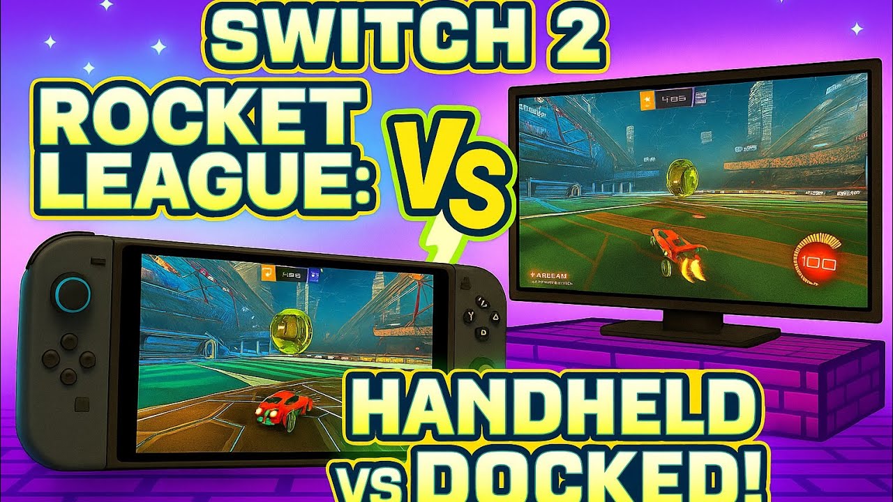 Can Rocket League Finally Run Smooth on Nintendo Switch 2?