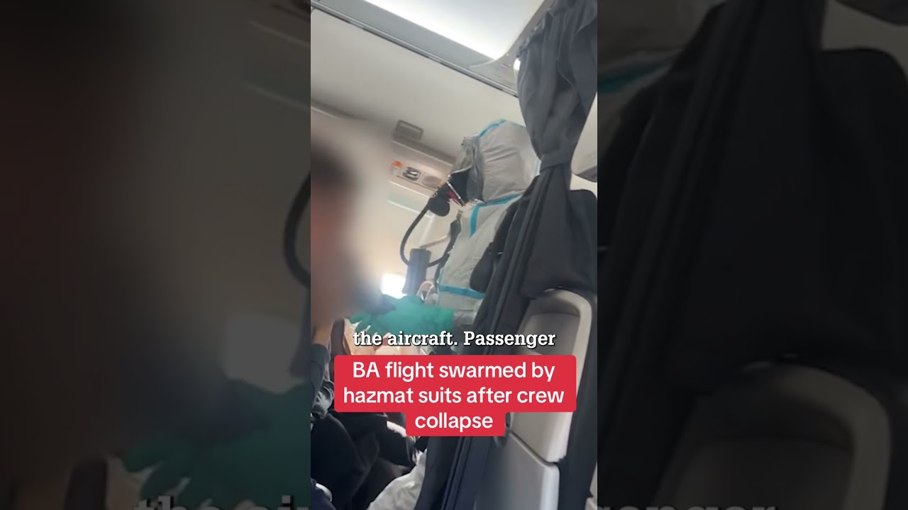 BA flight swarmed by hazmat suits after crew collapse #themirror #news