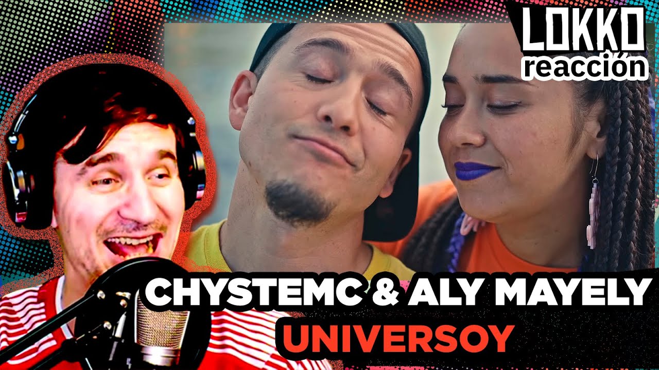 Reacción a Chystemc & Aly Mayely - Universoy | Análisis de Lokko!