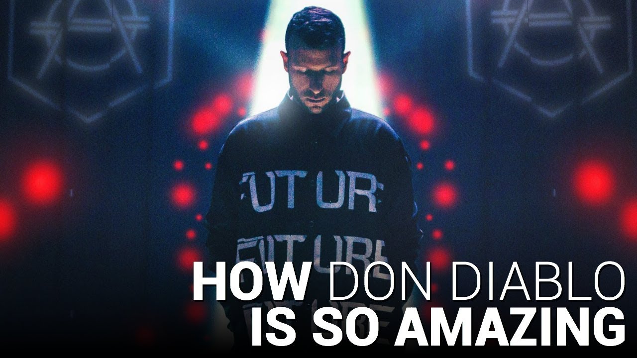 How DON DIABLO is SO Amazing!!
