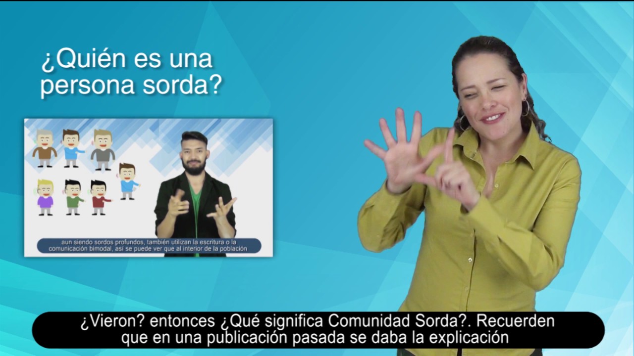 ¿Qué significa "Comunidad Sorda"?