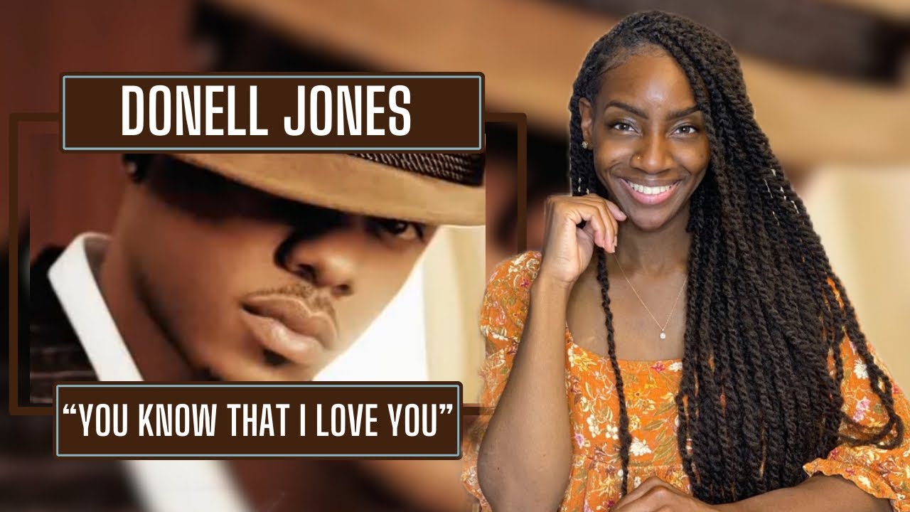 Donell Jones - You Know That I Love You | REACTION 🔥🔥🔥