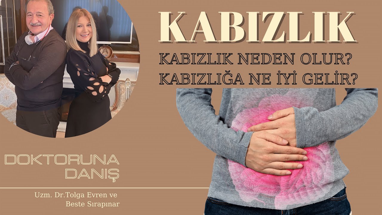 KABIZLIĞA NE İYİ GELİR?